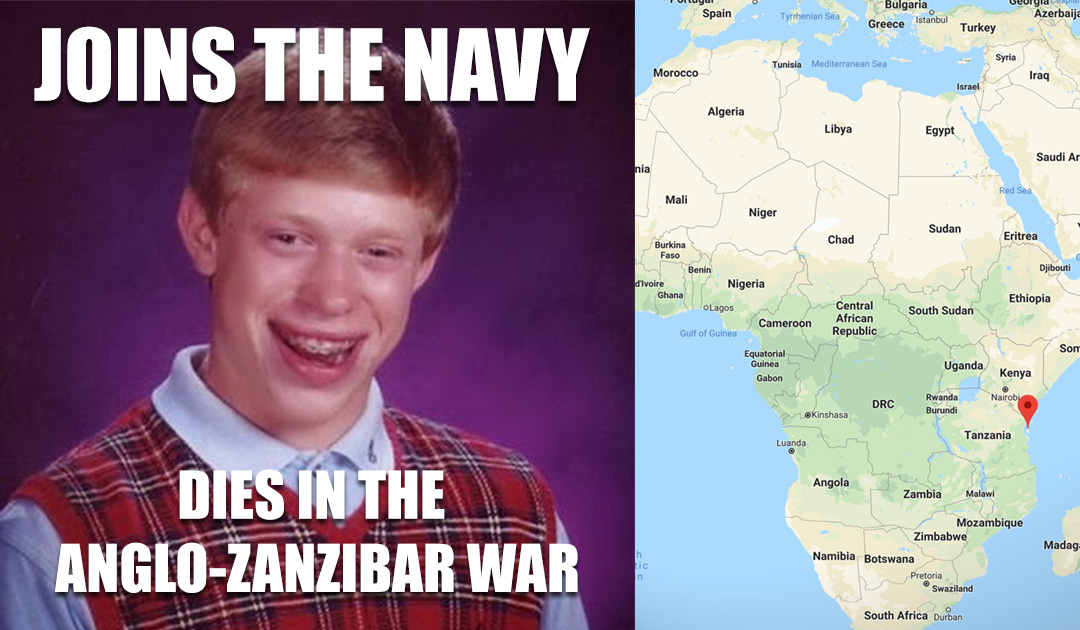 Bad Luck Brian Zanzibar War