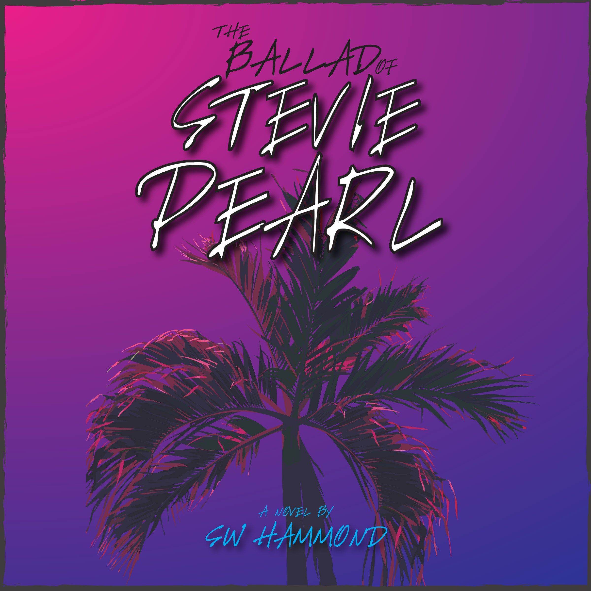 The Ballad of Stevie Pearl - Soundtrack