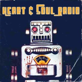 Heart & Soul Radio Robocalypse